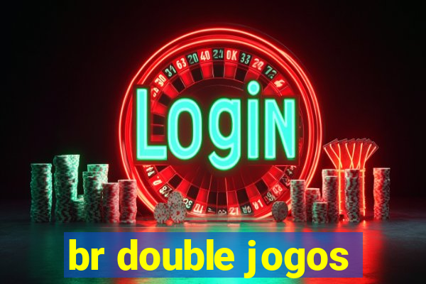 br double jogos